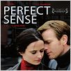 Perfect Sense : poster