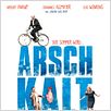 Arschkalt : poster