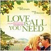 Love Is All You Need : Kinoposter