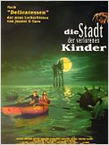 Die Stadt der verlorenen Kinder