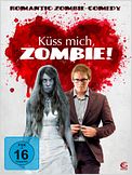 Küss mich, Zombie