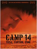 Camp 14 - Total Control Zone