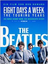 The Beatles: Eight Days A Week - The Touring Years The Beatles: Eight Days A Week - The Touring Years