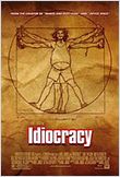 Idiocracy