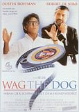 Wag the Dog - Wenn der Schwanz mit dem Hund wedelt