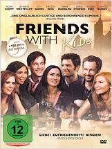 Friends With Kids Friends With Kids
