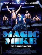 Magic Mike Magic Mike