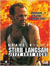 Stirb langsam - Jetzt erst recht Stirb langsam - Jetzt erst recht
