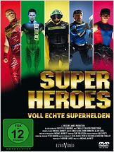 Superheroes - Voll echte Superhelden Superheroes - Voll echte Superhelden