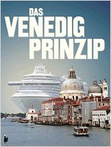 Das Venedig Prinzip Das Venedig Prinzip