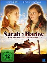 Sarah und Harley - Eine Freundschaft für immer Sarah und Harley - Eine Freundschaft für immer