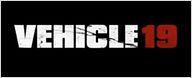 "Vehicle 19": Erster Trailer zum Action-Thriller mit "Fast & Furious"-Star Paul Walker