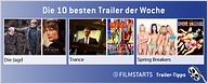 Die zehn besten Trailer der Woche (16. Februar 2013)